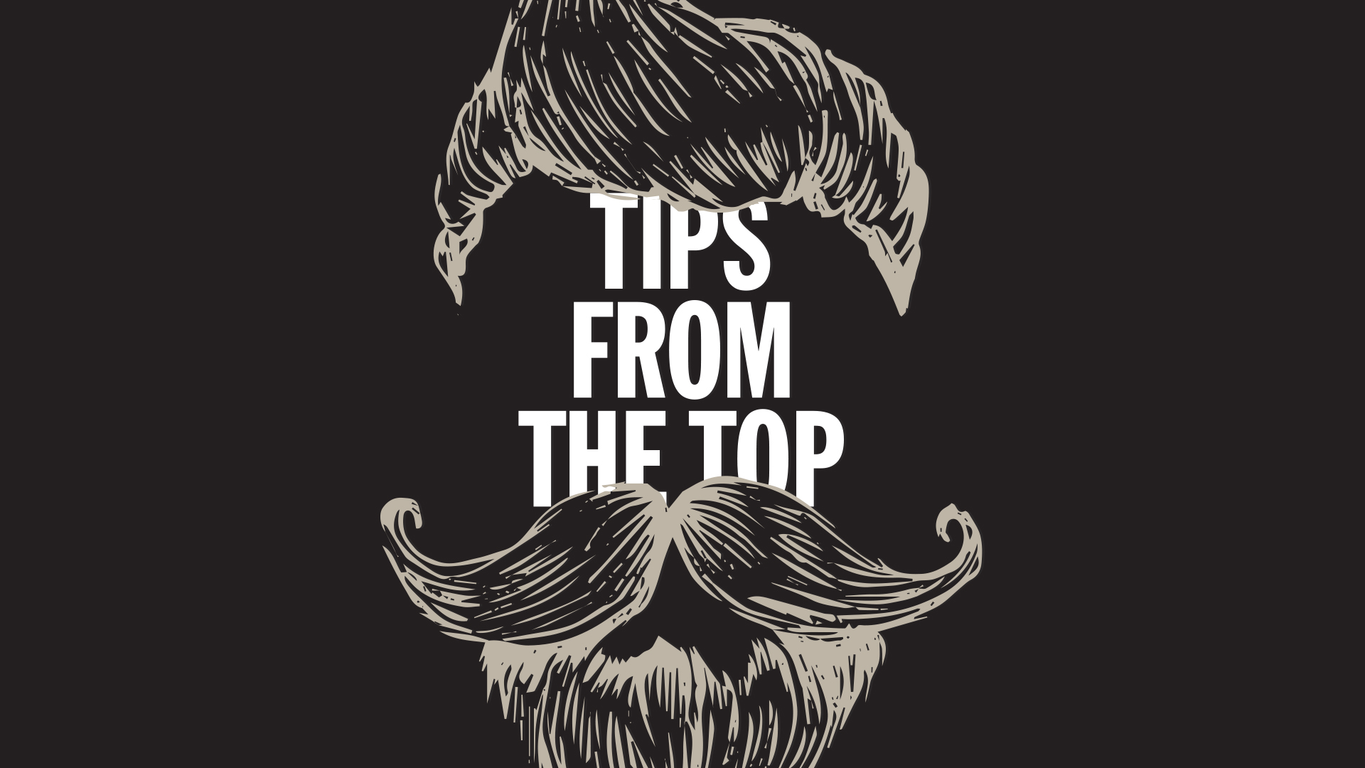 Tips From The Top