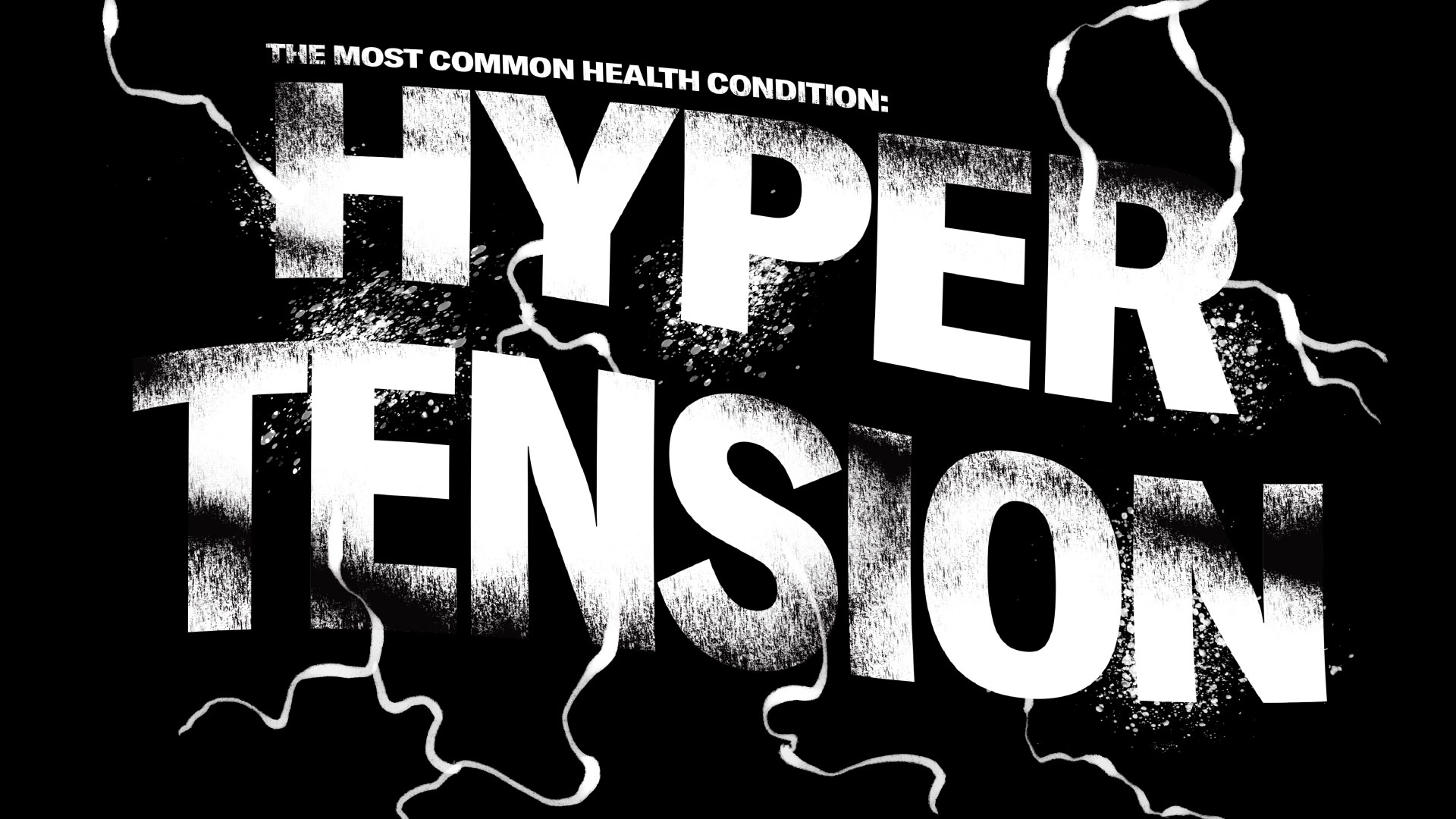 The Most Common Health Condition: Hypertension
